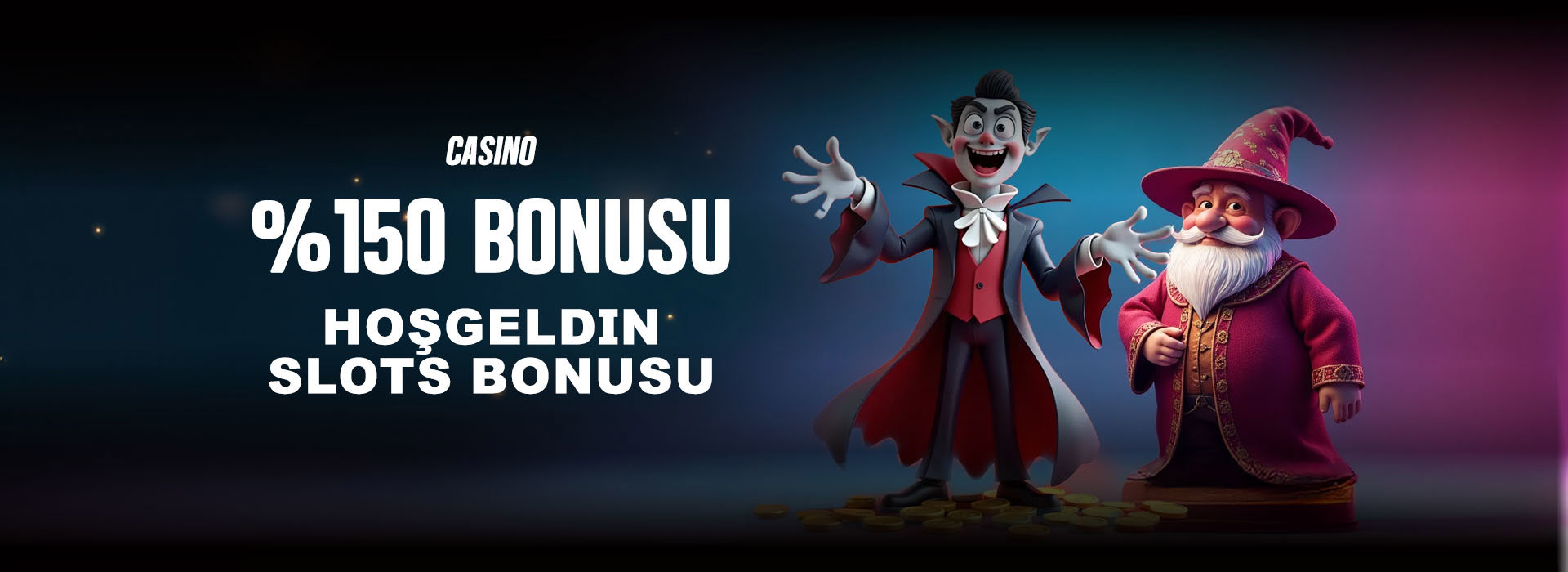 %150 TL Hoşgeldin SLOT  Bonusu 