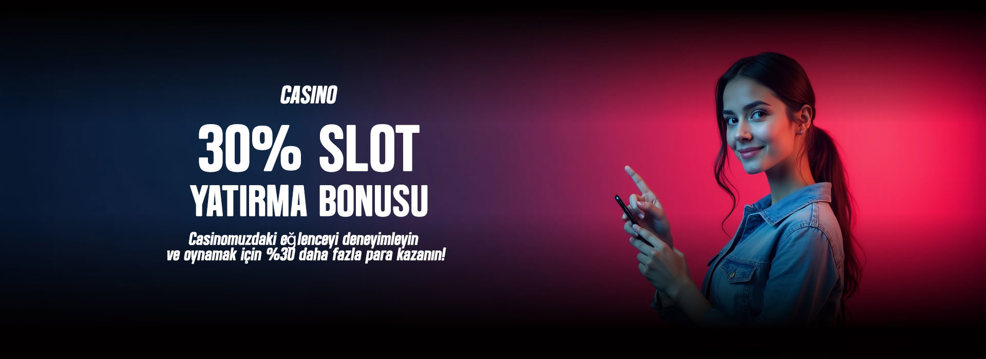 %30 Yatırım Casino bonusu