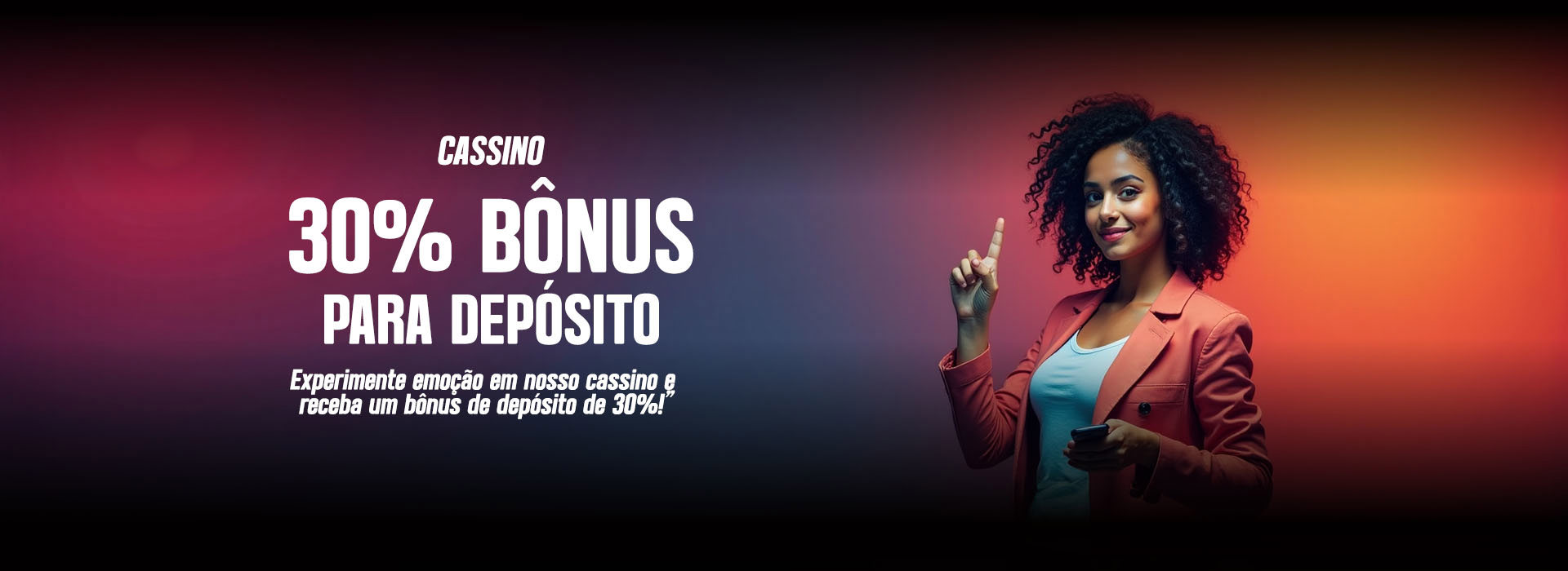 Bônus cassino de depósito de %30