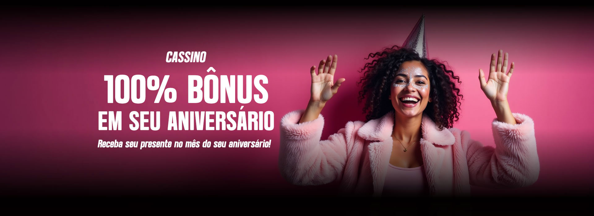 100% de bônus em seu aniversário para caça niqueis