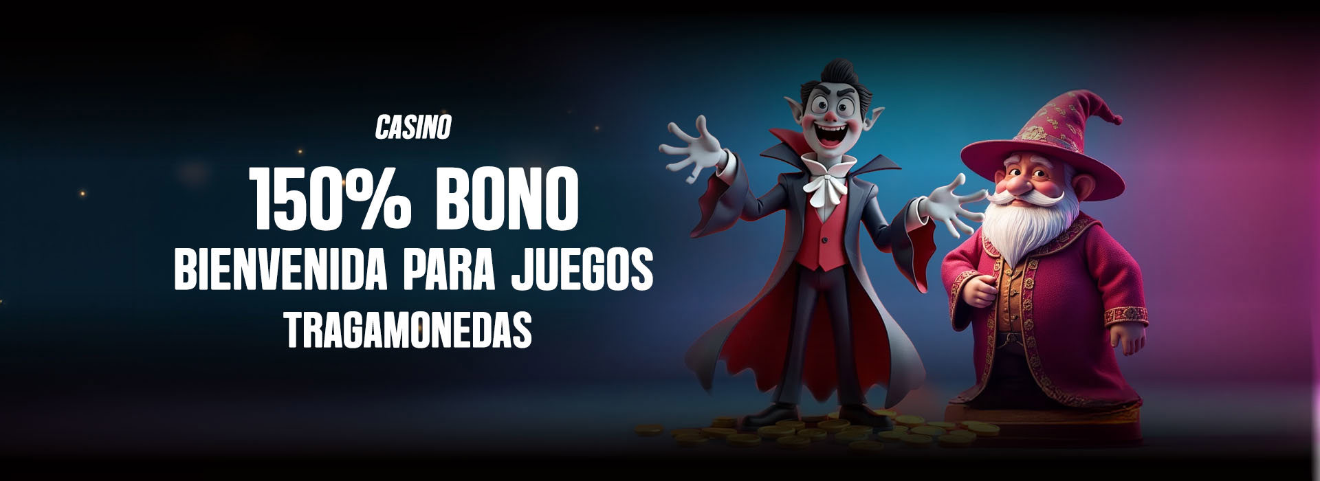 Bono de bienvenida del 150% en tragamonedas